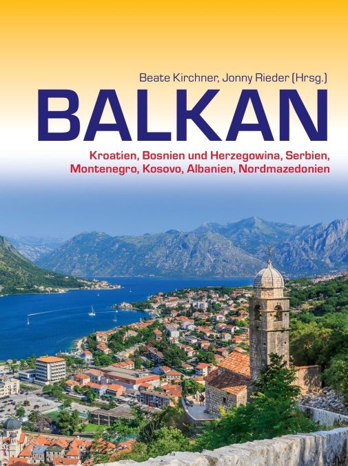 Sieben Balkan-Länder in einem Reiseführer